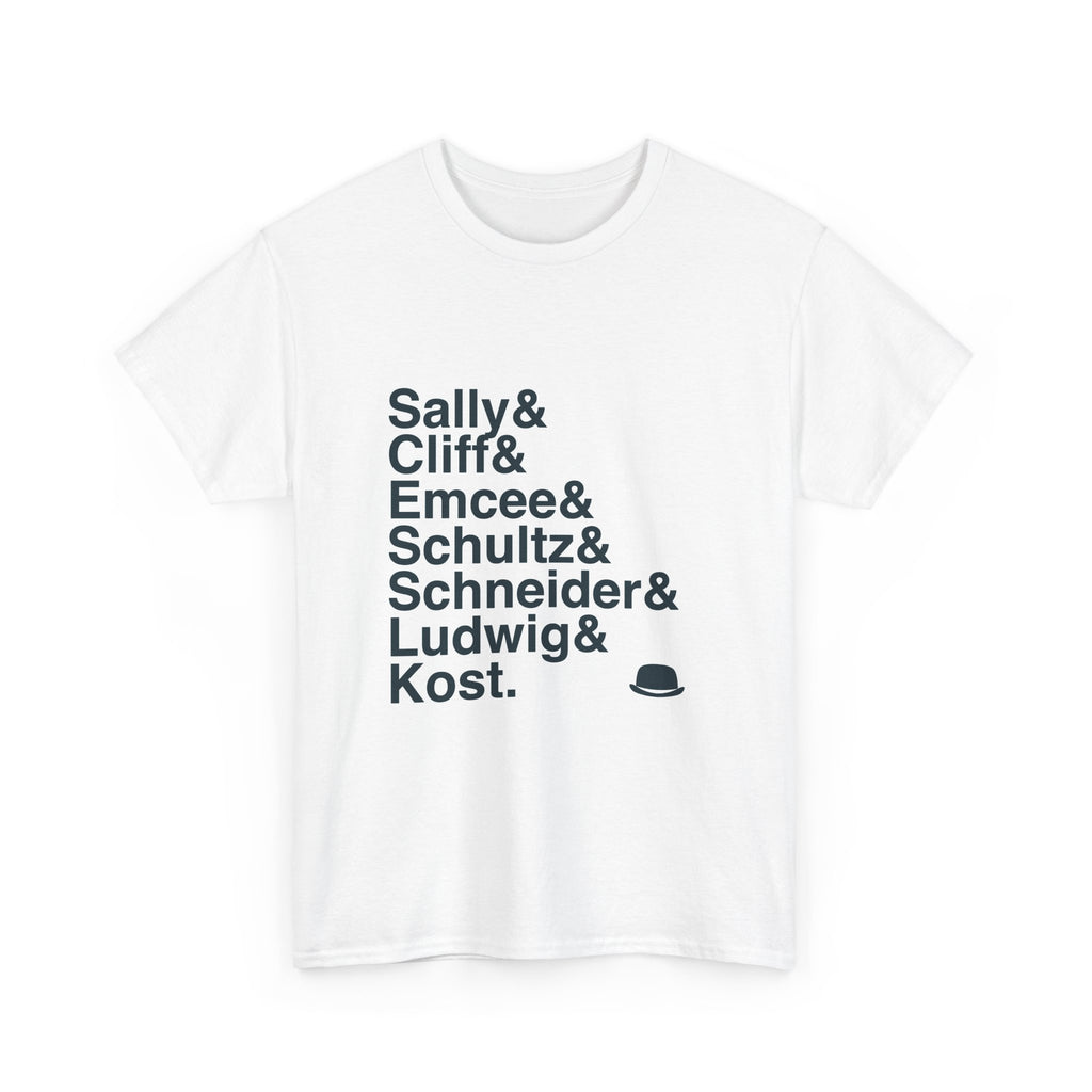 Cabaret T-Shirt - Sally Bowles, Emcee, Kit Kat Klub Names List Tee | Broadway Musical Gift, Wilkommen Fan