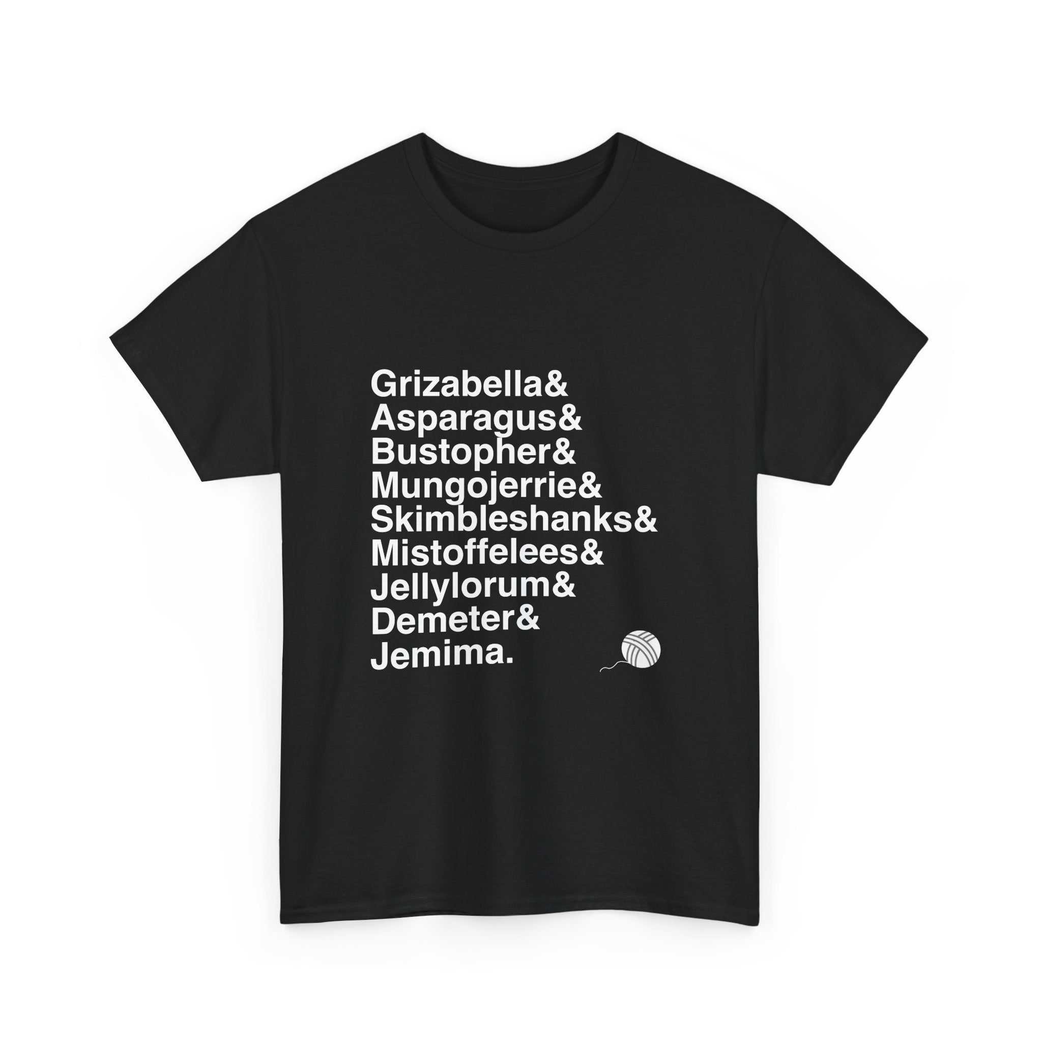 Cats T-Shirt - Grizabella, Rum Tum Tugger Names List Tee | Memory Song, Andrew Lloyd Webber Broadway Musical Gift