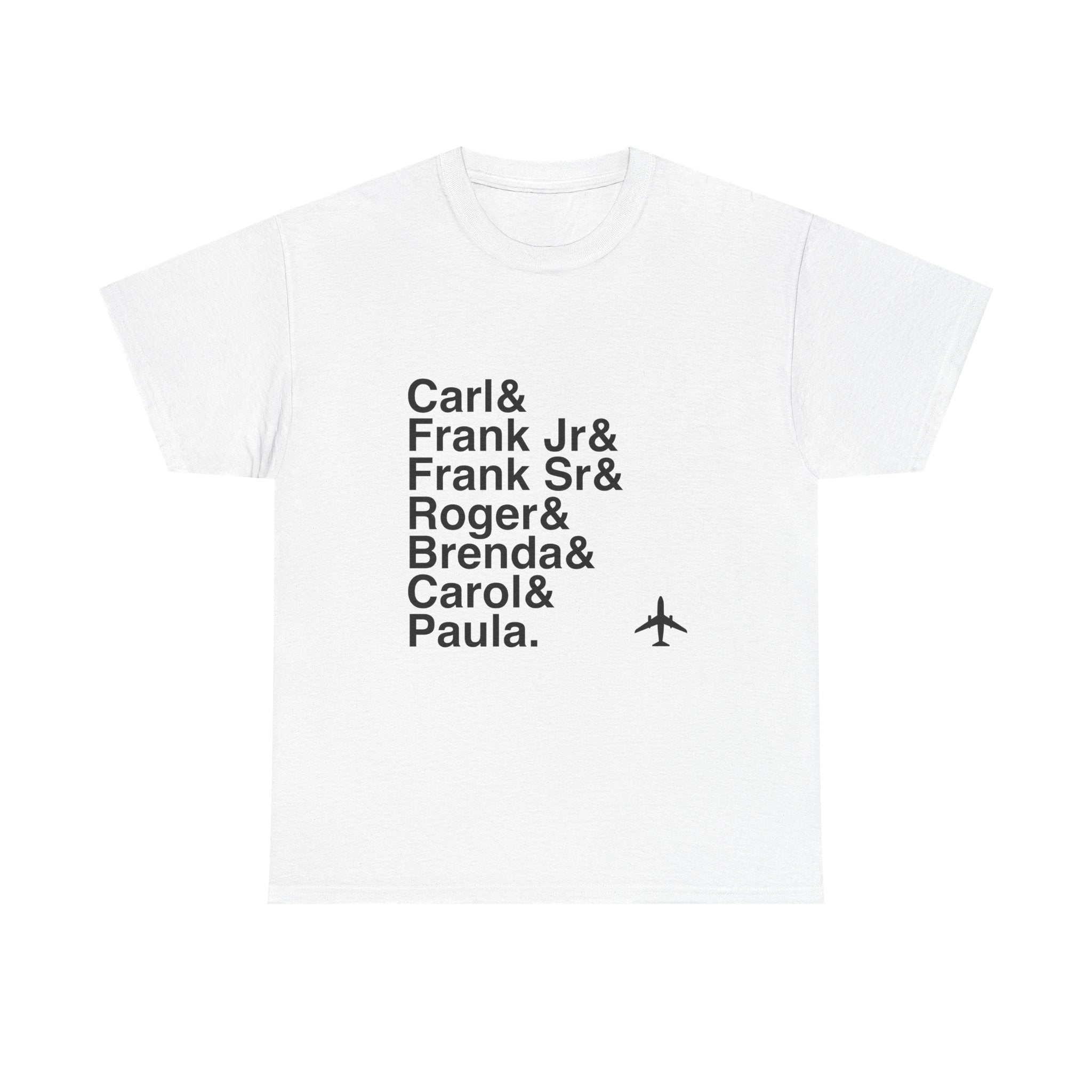 Catch Me If You Can T-Shirt - Frank Abagnale Jr, Carl Hanratty Names List Tee | Live in Living Color, Broadway Musical Gift