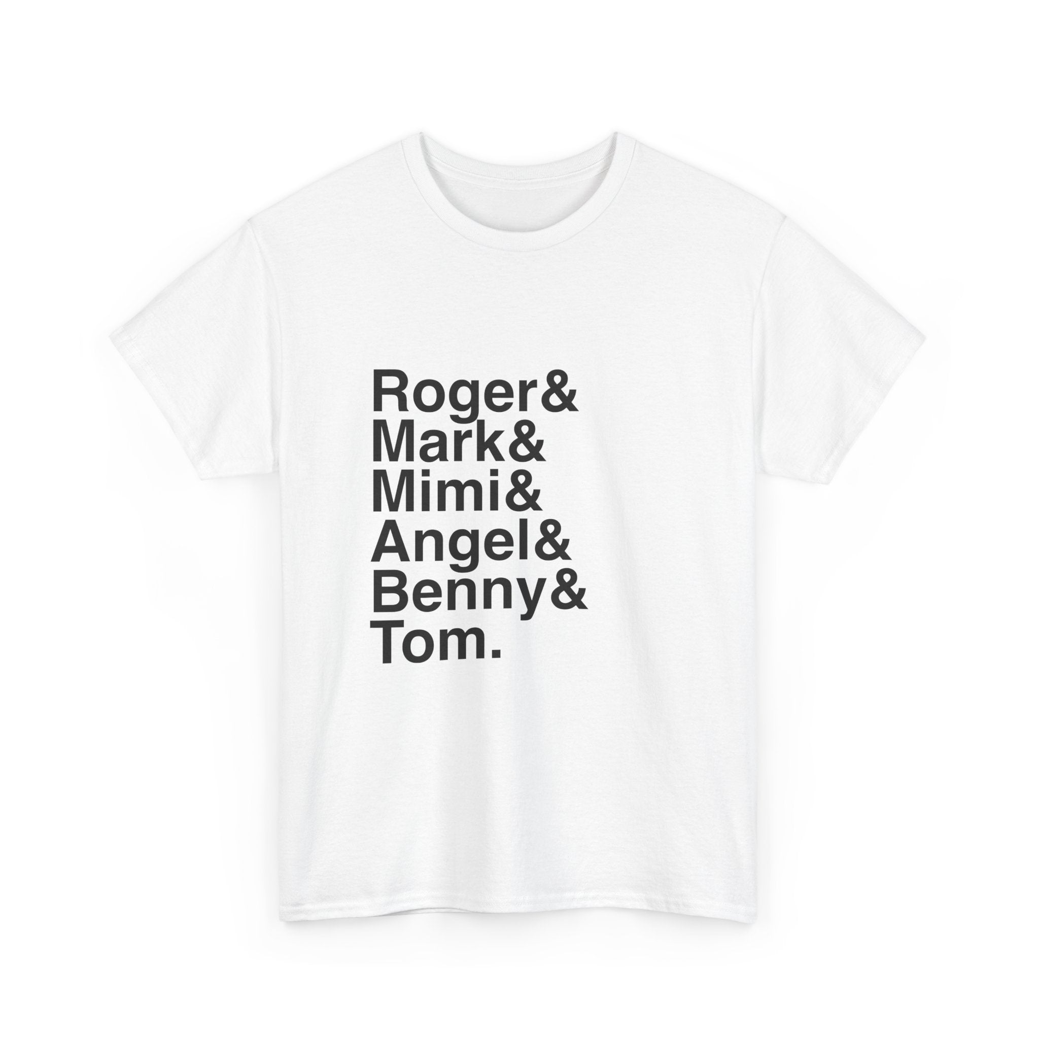 Rent T-Shirt - Seasons of Love Names List Tee | Mark, Mimi, Angel, Jonathan Larson Broadway Musical Gift
