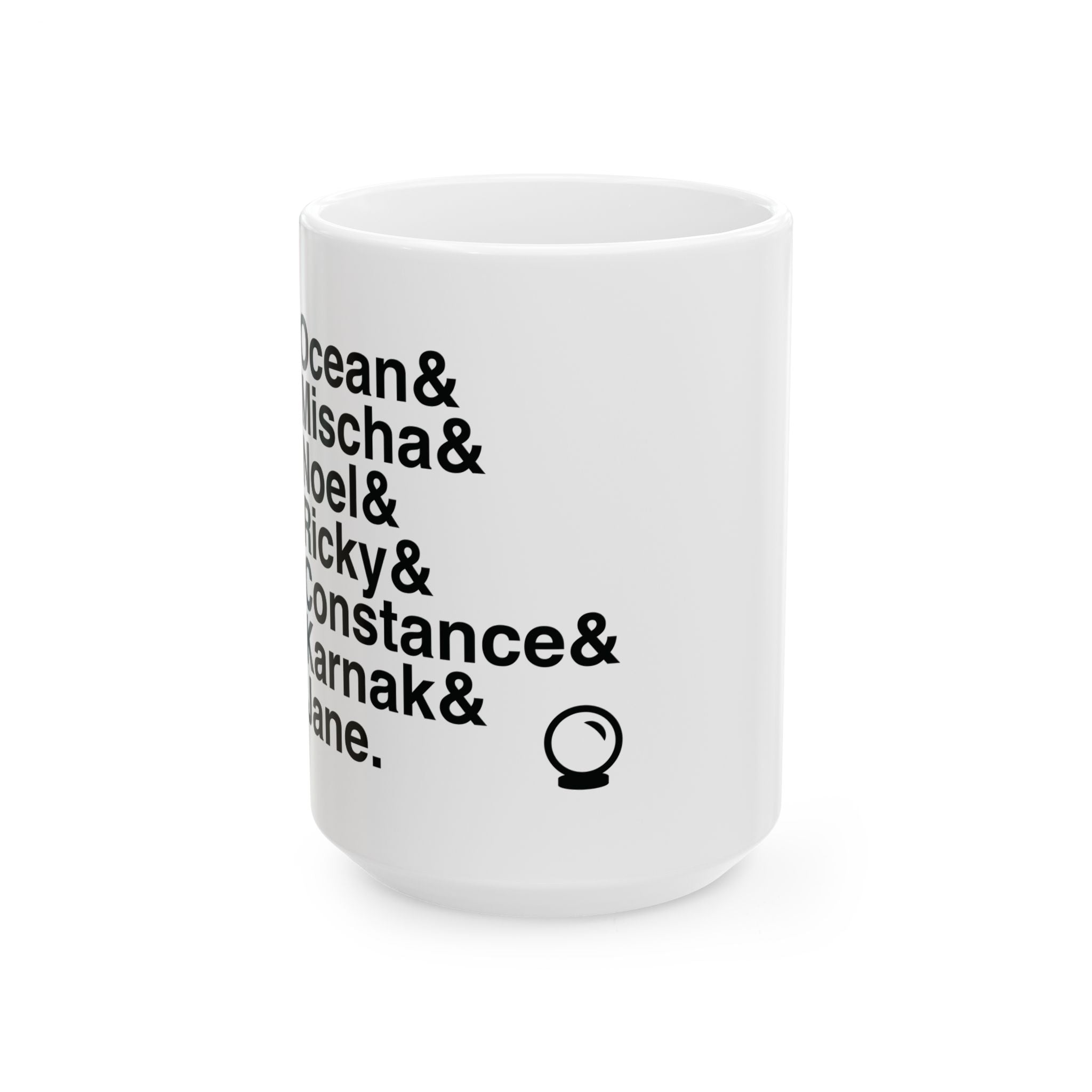 Ride the Cyclone Mug - Amazing Karnak, Ocean, Mischa Names List Coffee Mug | Cult Hit Musical Gift, 11oz/15oz
