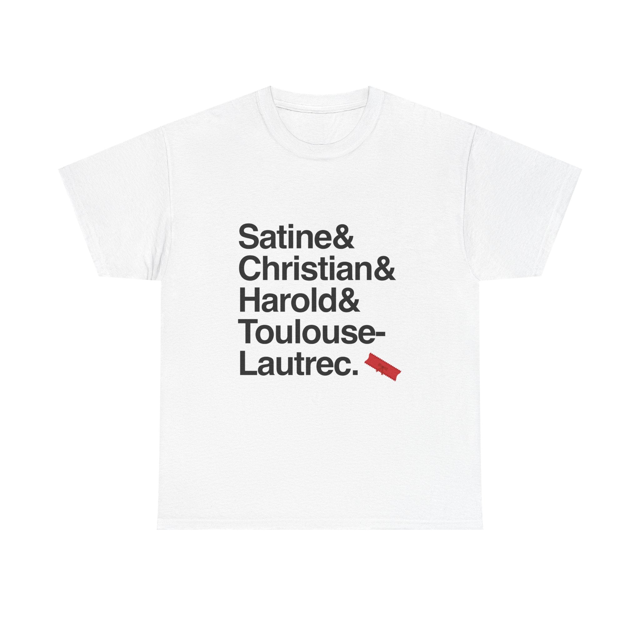 Moulin Rouge T-Shirt - Christian, Satine Names List Tee | Come What May Broadway Musical Gift, Jukebox Fan Apparel