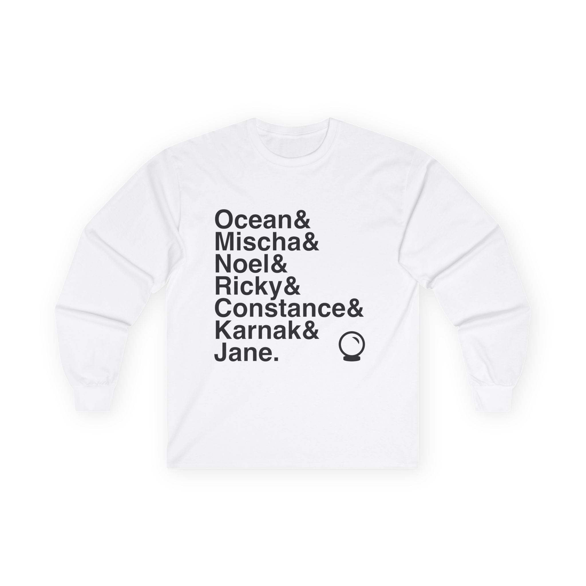 Ride the Cyclone Long Sleeve T-Shirt - Ocean, Mischa, Karnak Names List Apparel | Cult Hit Musical Gift (Cotton)