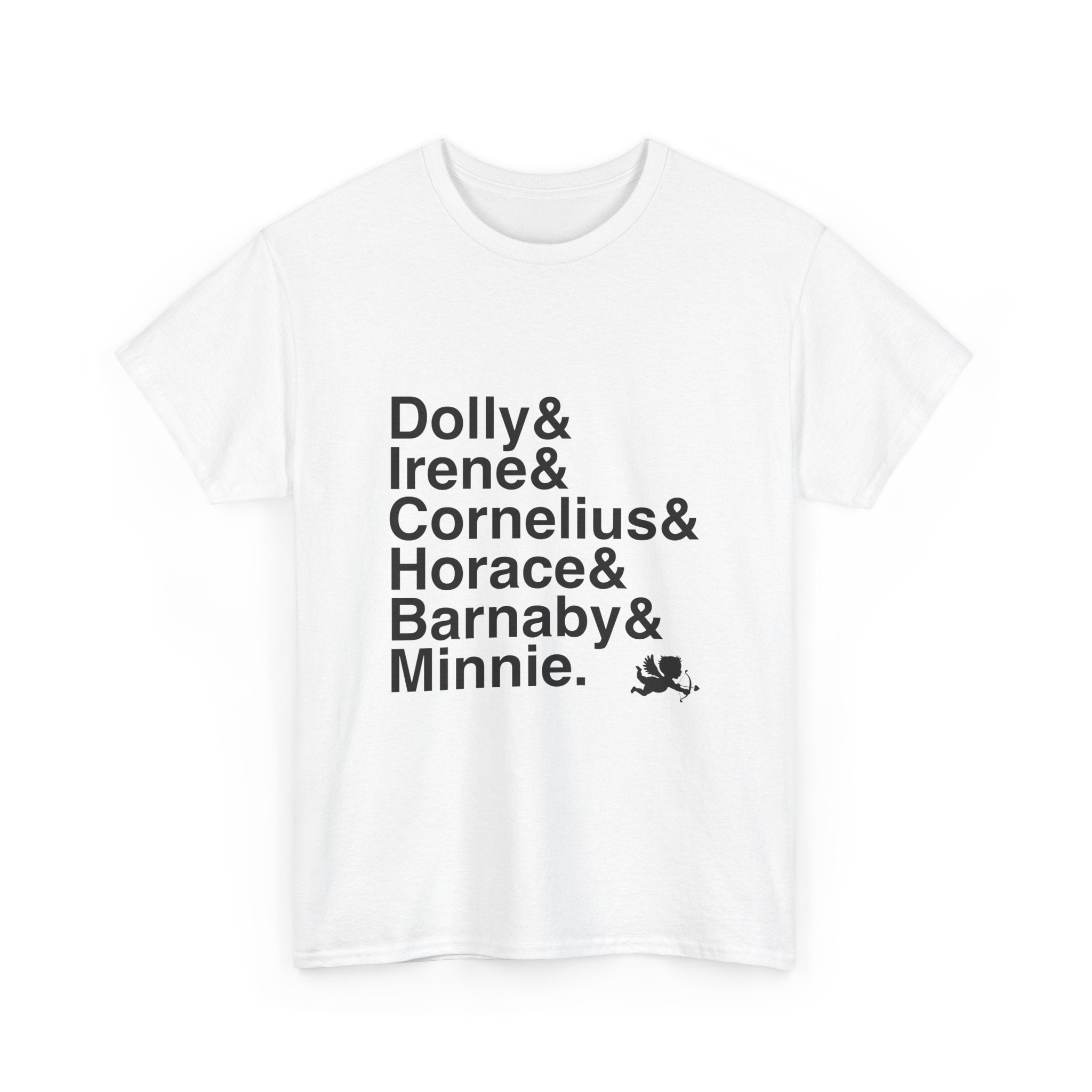 Hello Dolly! T-Shirt - Dolly Levi, Horace Vandergelder Names List Tee | Before the Parade Passes By Broadway Musical Gift