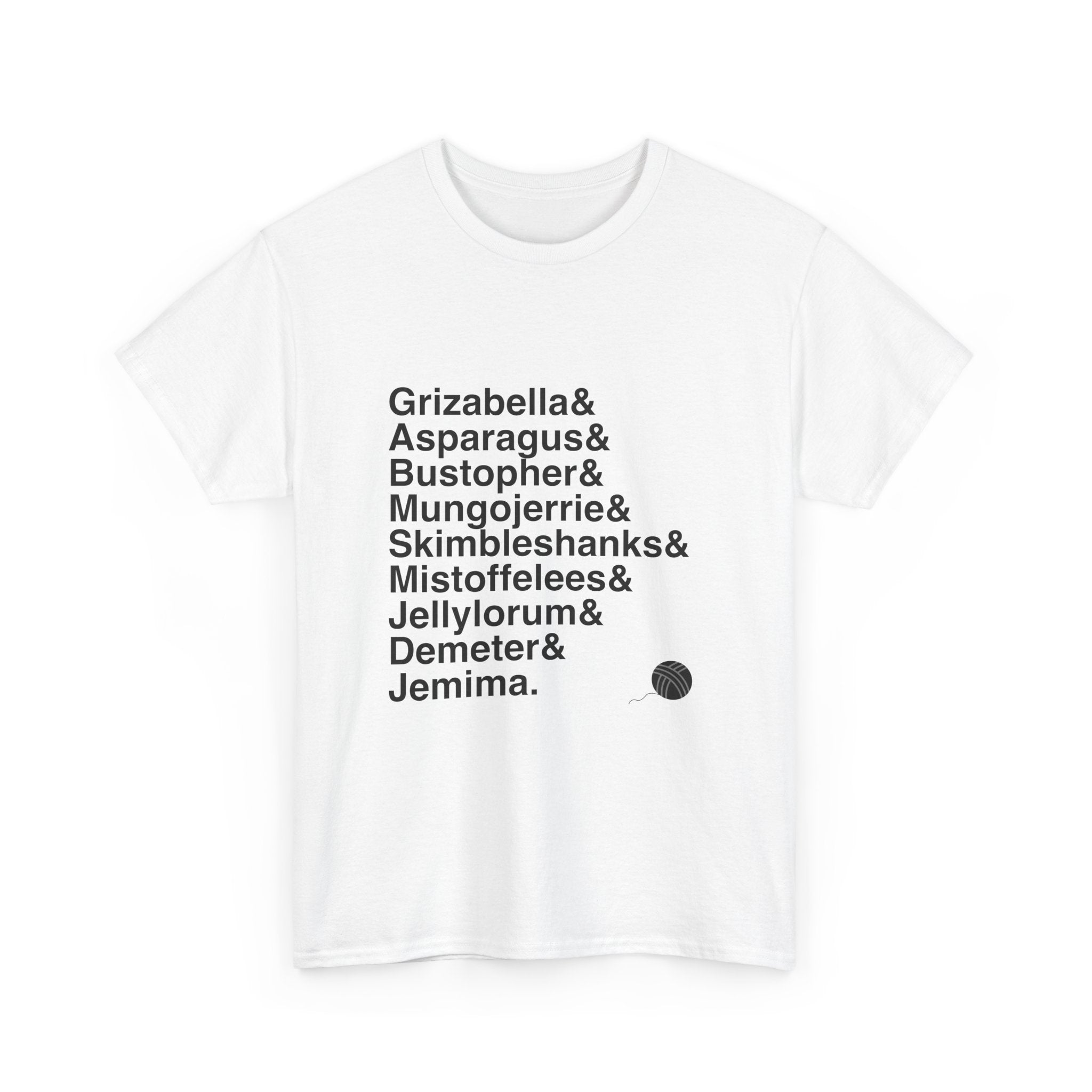 Cats T-Shirt - Grizabella, Rum Tum Tugger Names List Tee | Memory Song, Andrew Lloyd Webber Broadway Musical Gift
