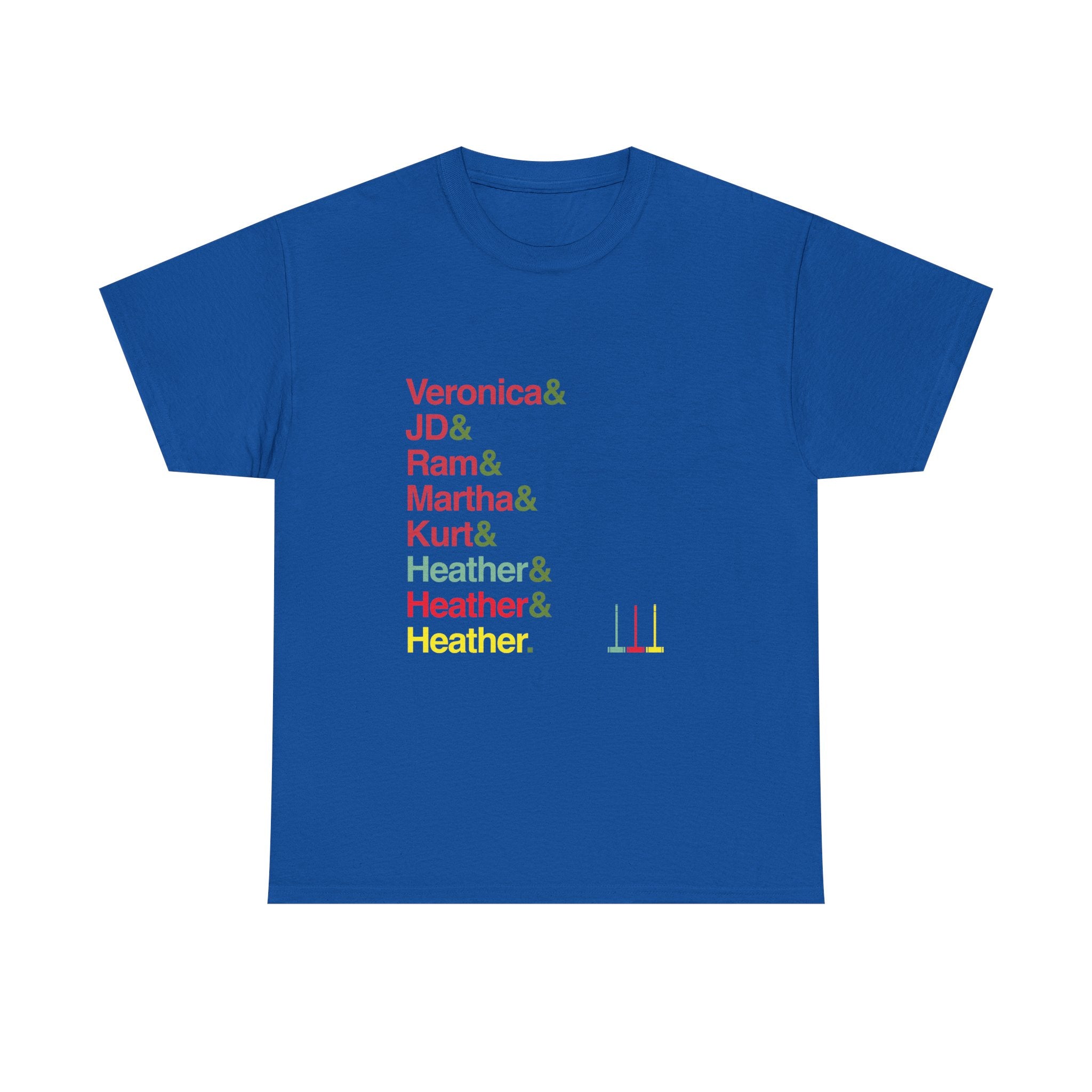 Heathers T-Shirt - Veronica, J.D., Heather Chandler Names List Tee | Candy Store, Broadway Musical Gift, Westerberg Fan