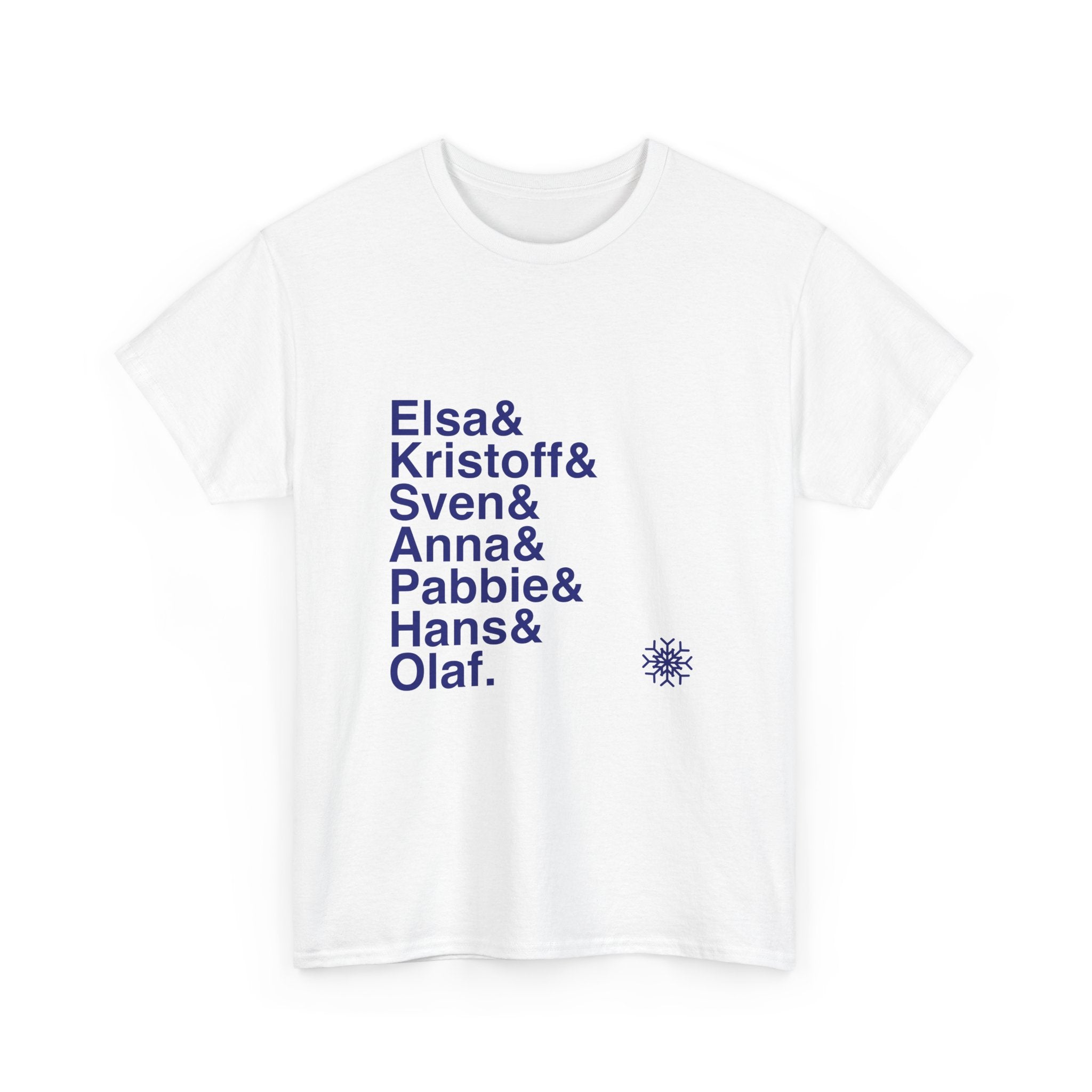 Frozen T-Shirt - Elsa, Anna, Olaf Names List Tee | Let It Go Disney Broadway Musical Gift, Snowman Fan