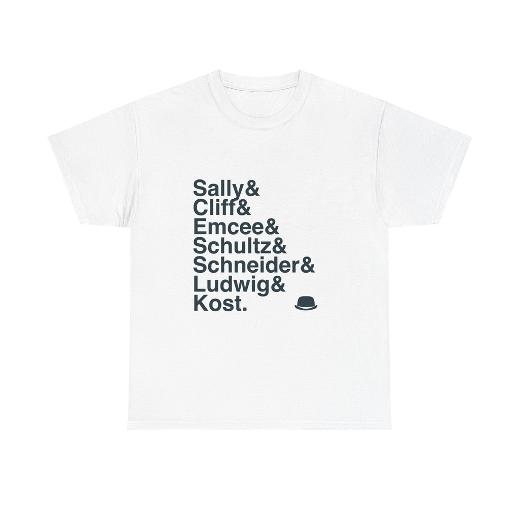 Cabaret T-Shirt - Sally Bowles, Emcee, Kit Kat Klub Names List Tee | Broadway Musical Gift, Wilkommen Fan